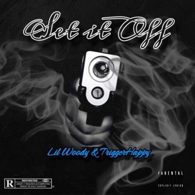 Set It Off (feat. TriggerHappy) - Single