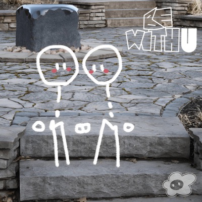 be with u - Single