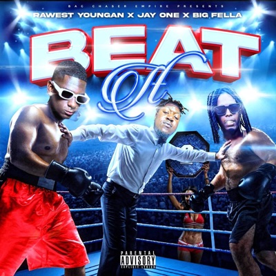 Beat It (feat. Jay Onee & Big Fella Zil) - Single