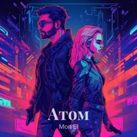 Атом - Single - Mon El