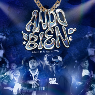 Ando Bien (feat. Yoel Herrera) - Single