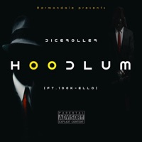 Hoodlum - Single - DiceRoller