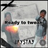 Ready To Tweak - Single