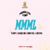 MMML (feat. Lordboi Cani, Bixop Xtill, Tu kayy & Dee Rych) - Single