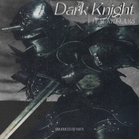 Dark Knight (feat. Ki Dreams) - Single - Hafa