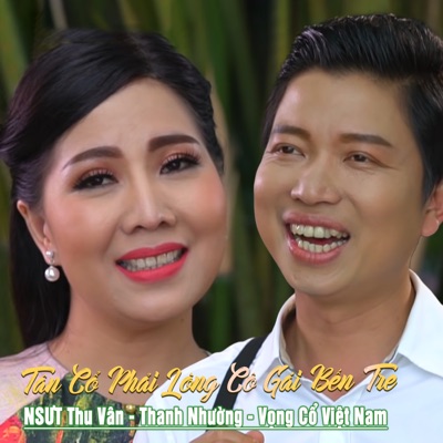 Tân Cổ Phải Lòng Cô Gái Bến Tre - EP