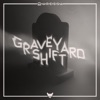 Graveyard Shift (feat. Sekai) [Aressa Remix] - Single