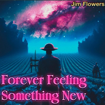 Forever Feeling Something New - EP