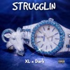 Strugglin - Single