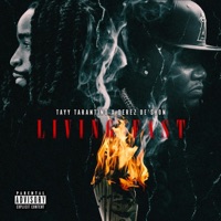 Living Fast (feat. Derez De'Shon) - Single - Tayy Tarantino