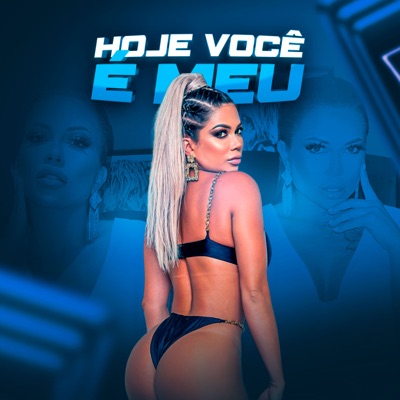 Hoje Você É Meu - Single
