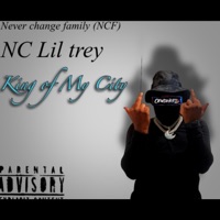 King of My City!!! - Nc Lil Trey