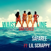 Waistline Snatched (feat. Lil Scrappy) artwork