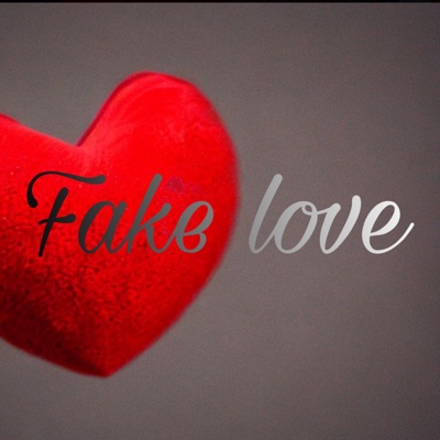 Fake Love - Single