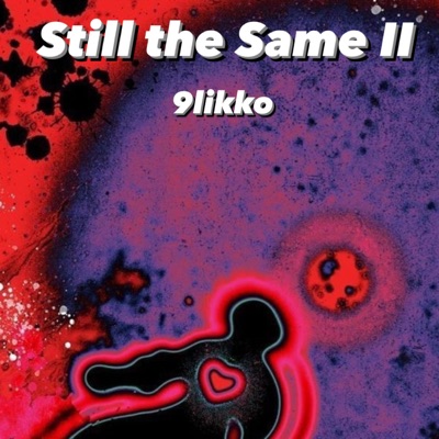 Still the Same II