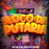 BLOCO DA PUTARIA (feat. DJ Caldas) - Single