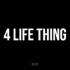 4 Life Thing - Single