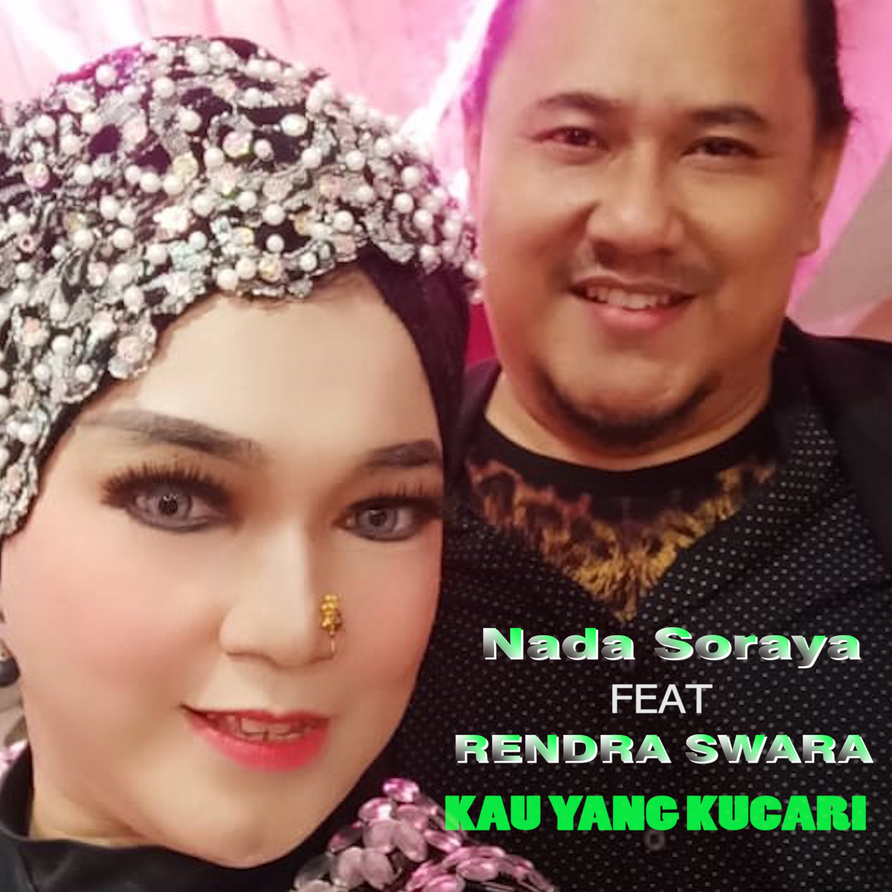 Kau Yang Ku Cari (feat. Rendra Swara) - Single
