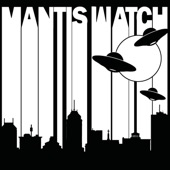 Mantis Watch - Pop Punk Underwear Dance Party