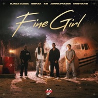 Fine Girl (feat. KM & $hirak) - Single - Djaga Djaga, Cristian D & Jonna Fraser