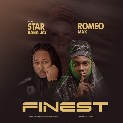 Finest (feat. Star Baba Jay) - Single