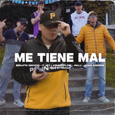 Me Tiene Mal - Single