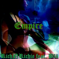 Empire (feat. Blu & Wyshmaster) - Single - RichNRichie