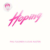Hoping — Phil Fuldner/Louie Austen