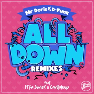 All Down (Remixes) [feat. N'fa Jones & Cantaloop] - Single