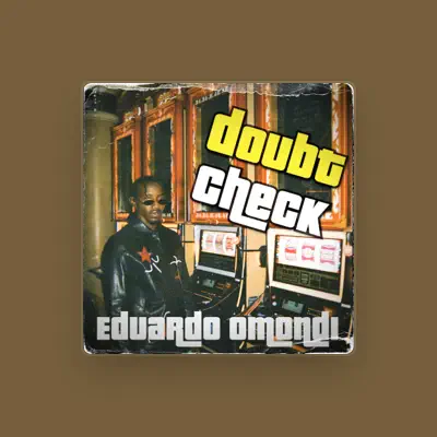 Listen to EduArdo Omondi, watch music videos, read bio, see tour dates & more!