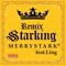 Starking (feat. Ling) [Remix] - MERRYSTARK lyrics