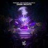 Dark Nights - Single
