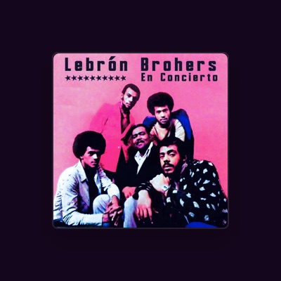 Listen to Lebrón Brothers, watch music videos, read bio, see tour dates & more!