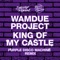 King of My Castle (Purple Disco Machine Remix) - Wamdue Project lyrics