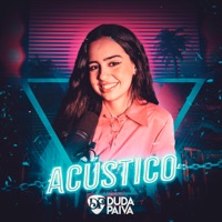 Acústico, Ep. 1 - Duda Paiva