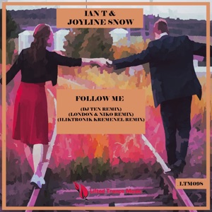 Follow Me (Remixes) - Single