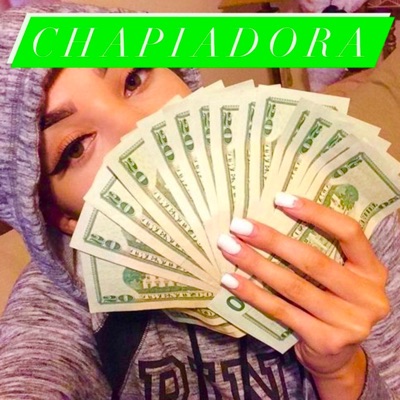 chapiadora - Single