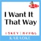 I WON'T IT THAT WAY-5Key No Guide melody Original by BACKSTREET BOYS artwork