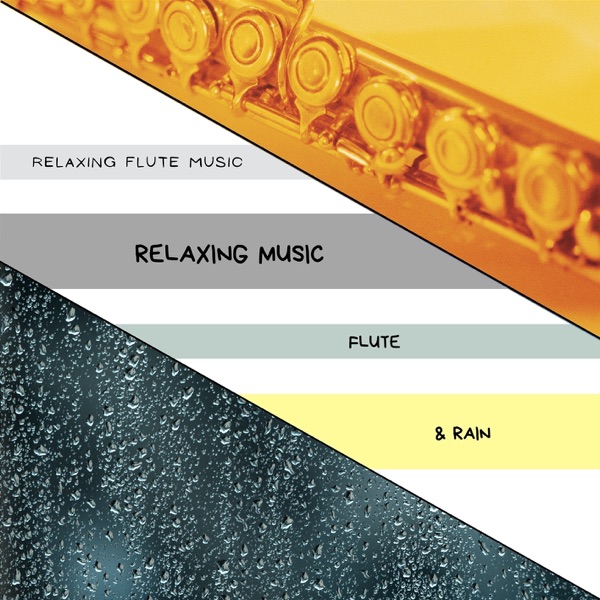 Relaxing Music Flute & Rain