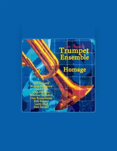 Dengarkan Los Angeles Trumpet Ensemble, tonton video musik, baca bio, lihat tanggal tur & lainnya!