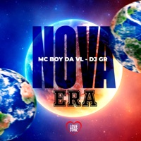 Nova Era - Single - MC BOY DA VL & DJ GR