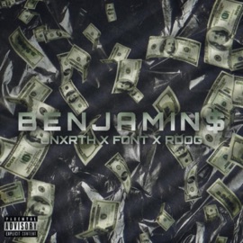 Benjamins (feat. Font & RDOG) JNxrth