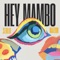 Hey Mambo - Seolo & Naizon lyrics