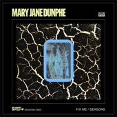 Mary Jane Dunphe - Seasons