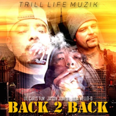 BACK 2 BACK (feat. Jason Jones, Doja Mello-D & Lil Chris Tlm) - Single