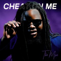 Cheat On Me - EP - The MXC