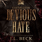 Devious Hate: A Dark Bully Romance - J.L. Beck