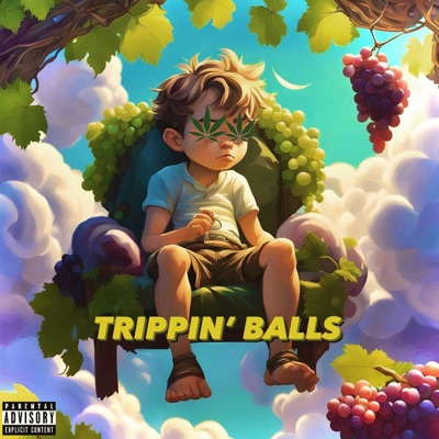 TRIPPIN' BALLS - Single