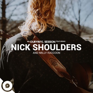 Nick Shoulders  OurVinyl Sessions (feat. Milly Raccoon) - EP