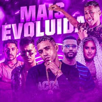 Mais Evoluída (feat. Laryssa Real, Robertinho CL & Seja Cria) - Single - MC CH da Z.O, Gelado No Beat & Tinho do Coque